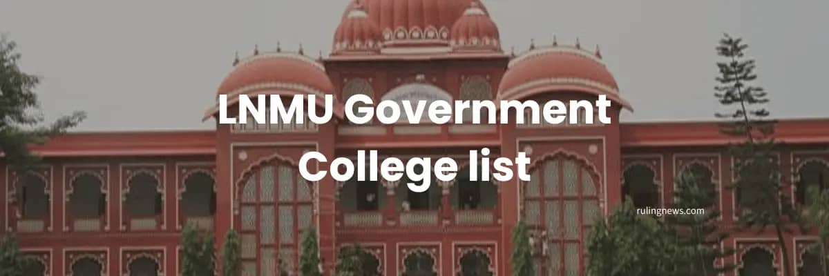 LNMU Government College list